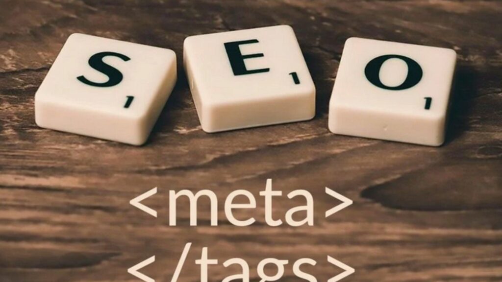 The Role of Meta Tags in SEO